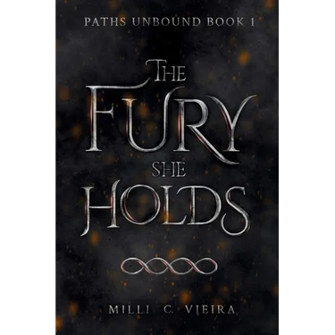 The Fury She Holds