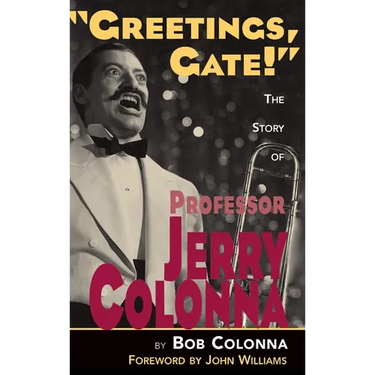 The Story of Professor Jerry Colonna (hardback)