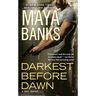 Darkest Before Dawn