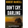 Don't Cry, Darling: Murder and kidnap in Scotland