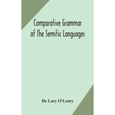 Comparative Grammar Of The Semitic Languages