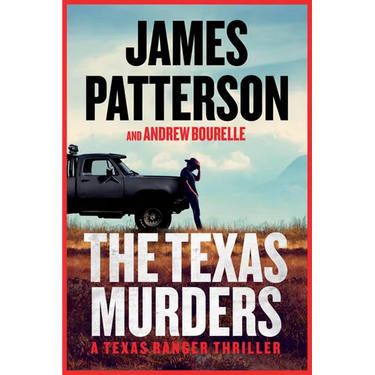 The Texas Murders: A Texas Ranger Thriller