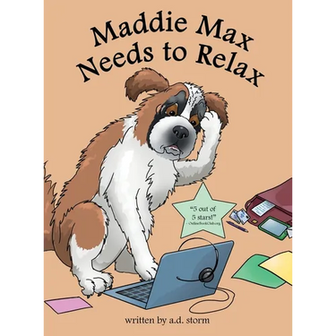 Maddie Max Needs to Relax