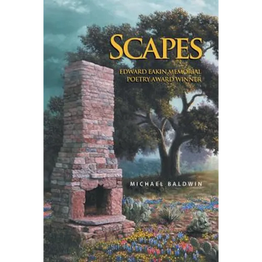 Scapes: Edward Eakin Memorial Poetry Award Winner