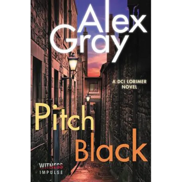 Pitch Black: A DCI Lorimer Novel