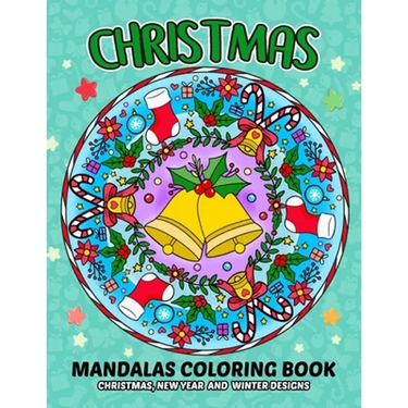 Christmas Mandala Coloring Book: Adult Relaxation Handraw Mandala Designs for Stress-Relief