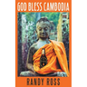 God Bless Cambodia