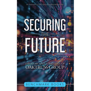 Securing the Future: The Stories and Strategies of OakTruss Group