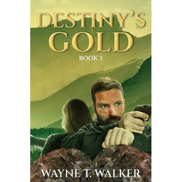 Diamonds From Destiny: Book 3: Destiny's Gold