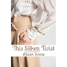 This Silken Twist