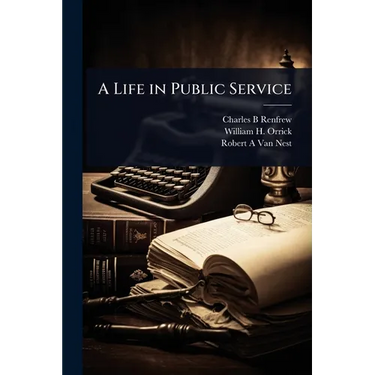 A Life in Public Service
