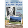 Recollections and Reflections: A Missionary Kid's African Experiences