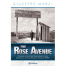 The Rose Avenue: Stories of Jewish Refugees in the Republic of San Marino during WWII