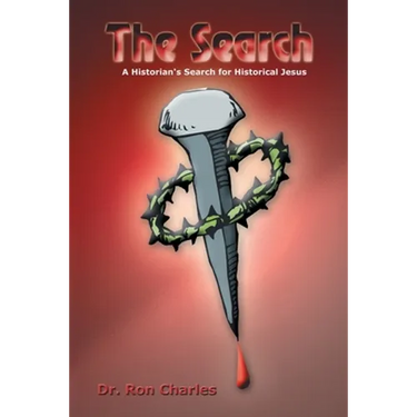 The Search: A Historian's Search for Historical Jesus