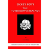 Eicke's Boys: The Totenkopfverbaende