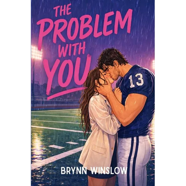 The Problem With You