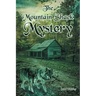 The Mountain Shack Mystery