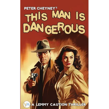 This Man is Dangerous