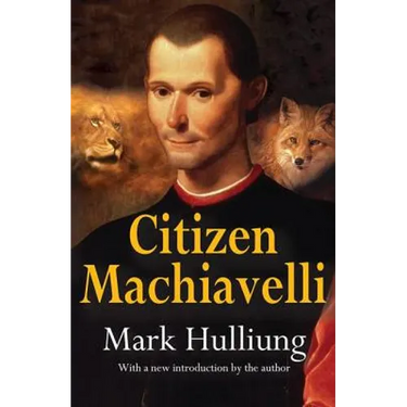 Citizen Machiavelli