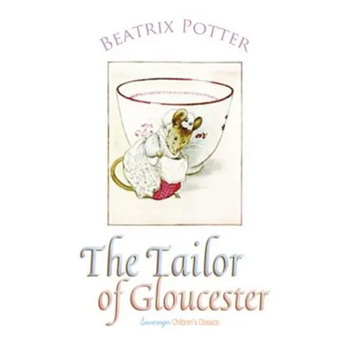 The Tailor of Gloucester