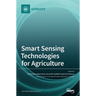 Smart Sensing Technologies for Agriculture