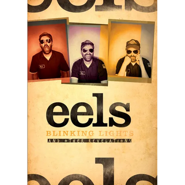 Eels: Blinking Lights and Other Revelations