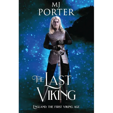 The Last Viking: England: The First Viking Age