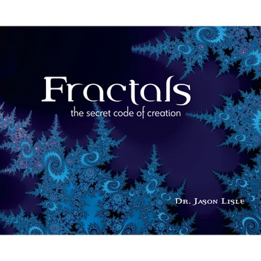 Fractals: The Secret Code of Creation