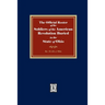 The Official Roster of the Soldiers of the American Revolution Buried in the State of Ohio