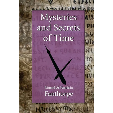 Mysteries and Secrets of Time