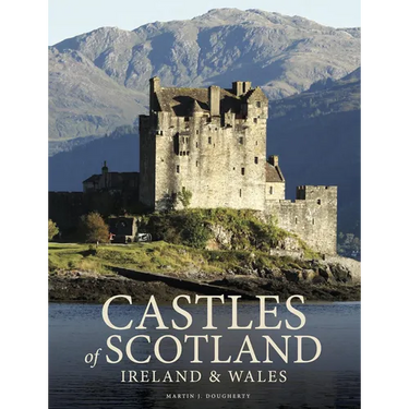 Castles of Scotland, Ireland & Wales