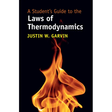 A Student's Guide to the Laws of Thermodynamics