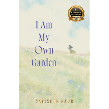 I Am My Own Garden