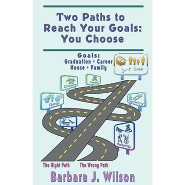 Two Paths to Reach Your Goals: You Choose