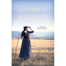 A Heart of Gold