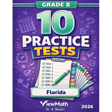 10 Florida FAST Grade 8 Math Practice Tests: The Ultimate Test Prep Collection with Answer Explanations
