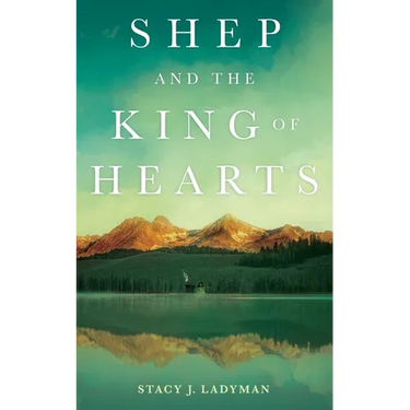 Shep and the King of Hearts