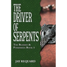 The Driver of Serpents