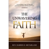 The Unwavering Faith