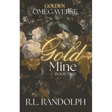 Gold Mine (Golden Omegaverse: Book Two)