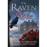 The Raven and The Rose