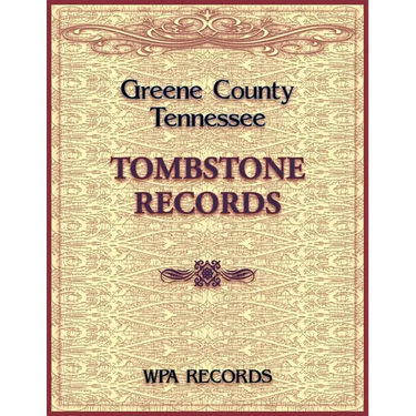 Greene County, Tennessee Tombstone Records