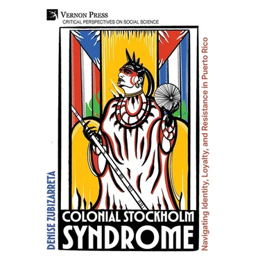 Colonial Stockholm Syndrome