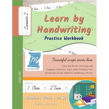 Handwriting Practice Workbook - Numbers from 1 to 50 - Words and Numbers - Cursive, Level 2: Learn by Handwriting - Children and Adults - N150C2PE