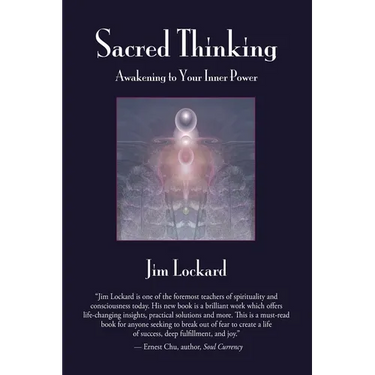 Sacred Thinking - Awakening to Your Inner Power