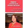 Etiquette: A Necessity In the Workplace and Beyond