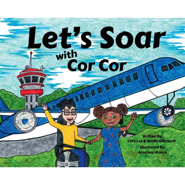Let's Soar with Cor Cor
