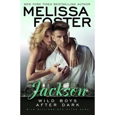 Wild Boys After Dark: Jackson