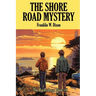 The Shore Road Mystery: A Positronic Book