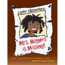 Mrs. Hughes is Missing